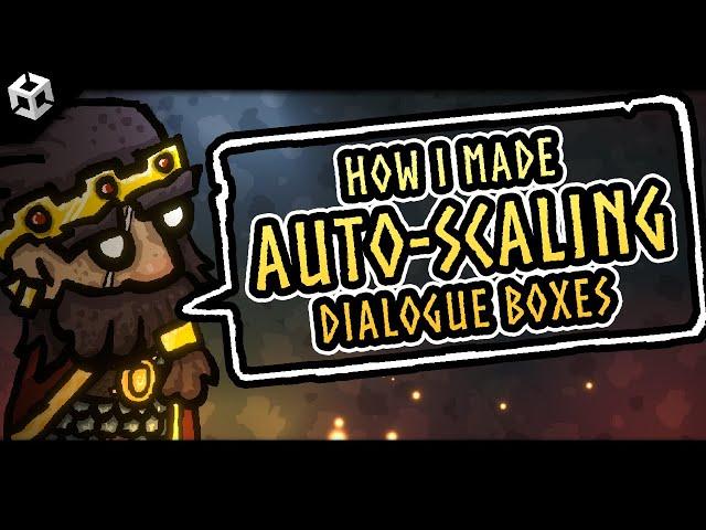 Unity Tutorial - How to make auto-scaling/resizable dialogue boxes