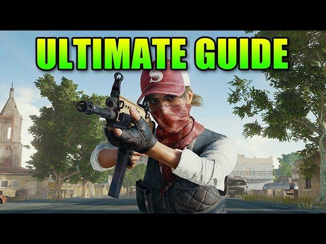 Ultimate Intermediate Guide To PlayerUnknown's Battlegrounds