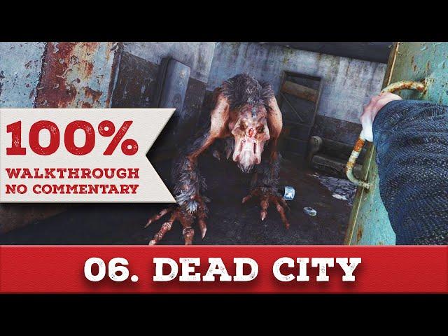 Metro 2033 Redux 100% Walkthrough (Ranger Hardcore/Survival, No Commentary) 06 DEAD CITY