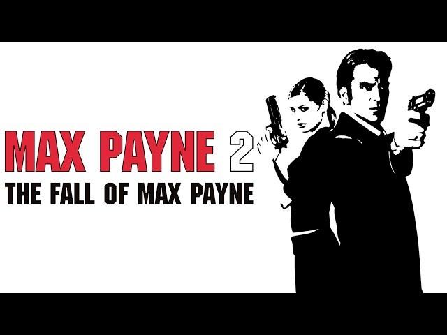 История серии Max Payne 2: падение Макса Пейна