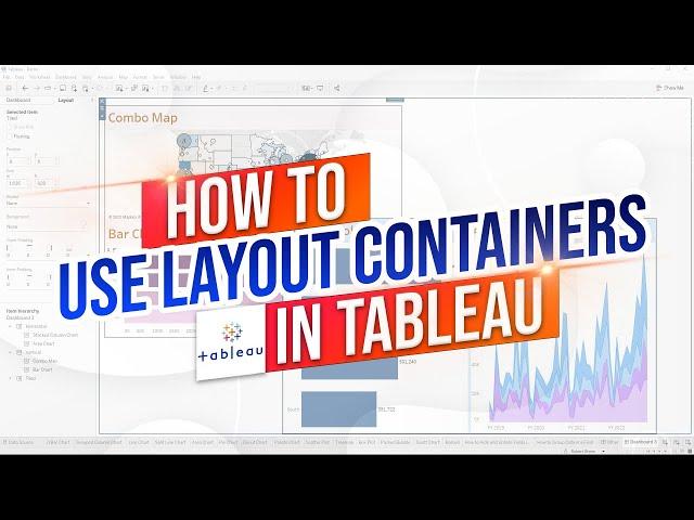 How to Use Layout Containers in a Tableau Dashboard  Horizontal and Vertical Containers