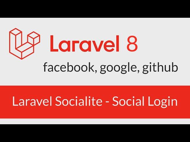 Laravel Socialite (Social Login) - Login with google, facebook and github