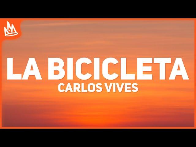 Carlos Vives – La Bicicleta [Letra] ft. Shakira