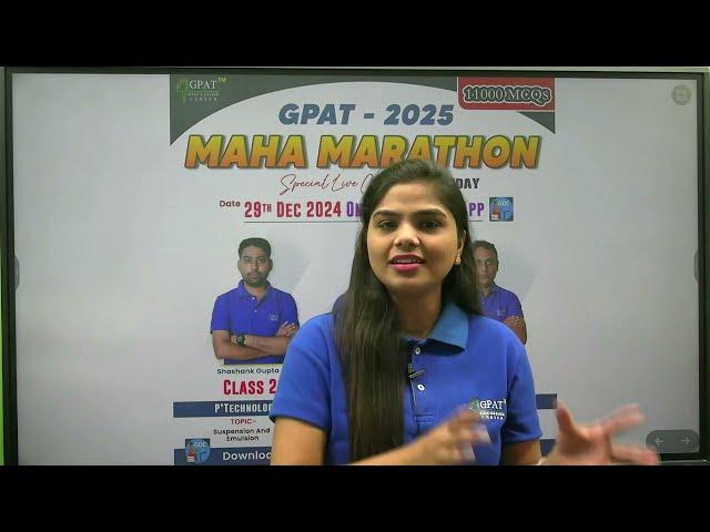 CLASS- 23, 24 & 25 | Classes on GDC Classes App | MAHA MARATHON GPAT-2025