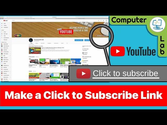 Create a Subscribe Link on your Youtube Channel