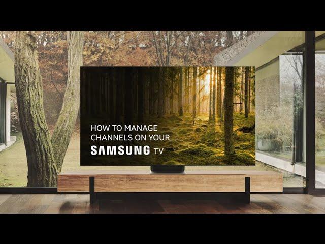 How to manage channels on your Samsung TV