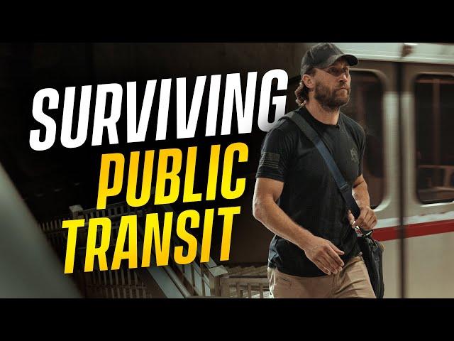 Surviving Public Transit: Expert Tips From A Former Navy SEAL