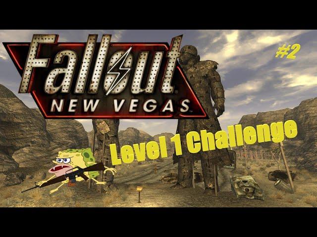 it's the new vegas level 1 challenge - chapter 2