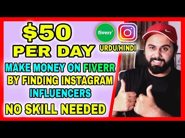 How to Make Money on Fiverr by Finding Instagram Influencers, Ways to Make Money on Fiverr