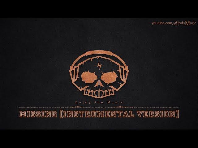 Missing [Instrumental Version] by Sebastian Forslund - [Future Bass Music]
