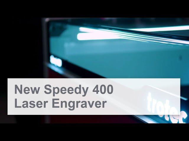 New Speedy 400 Laser Engraver | Trotec Laser