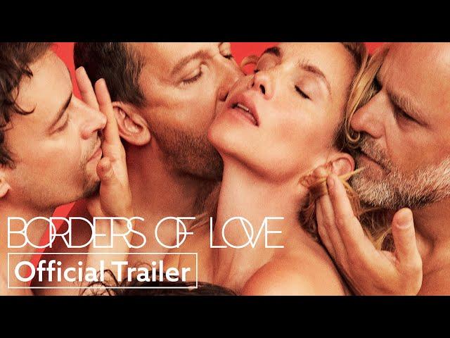 Borders of Love | Official Trailer HD | Strand Releasing