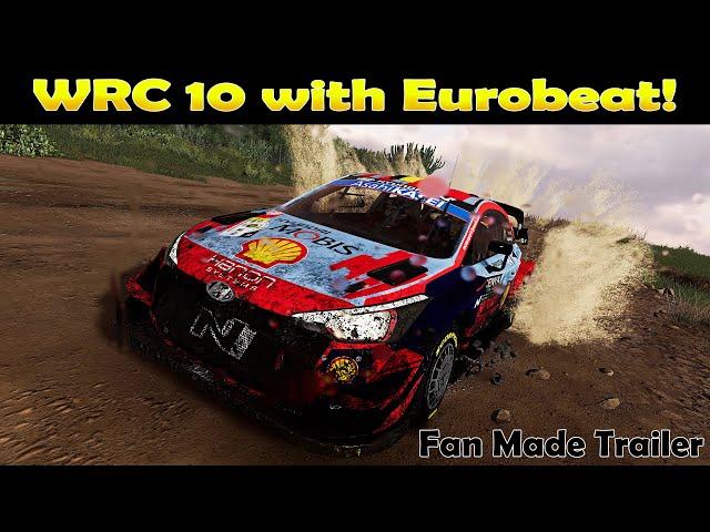 WRC with Eurobeat | WRC 10 Fan Made Trailer