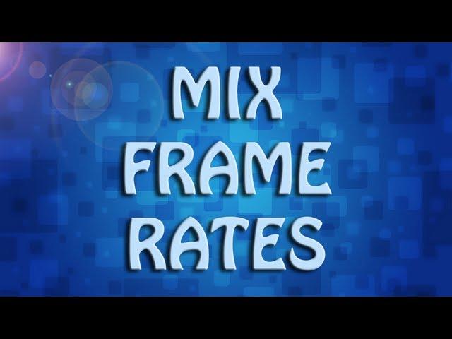 Adobe Premiere: Mix Frame Rates (TUTORIAL)