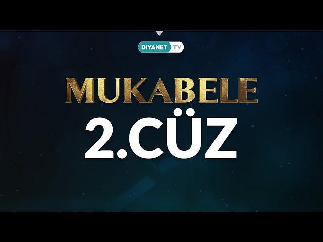 Mukabele - 2.Cüz