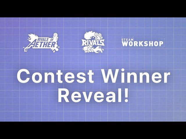 Rivals Workshop Contest: Winner Revealed!