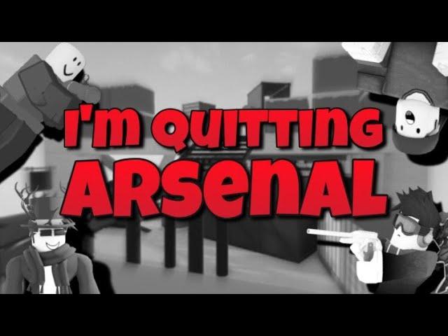 I'm Quitting Arsenal...