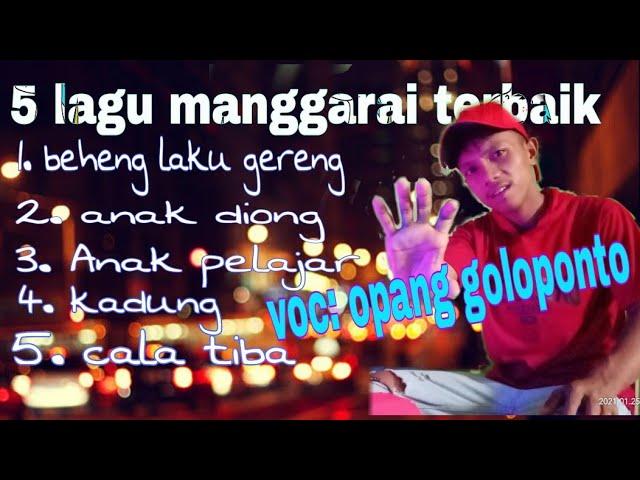 5 lagu manggarai terkeren 2022|| cover|opang goloponto