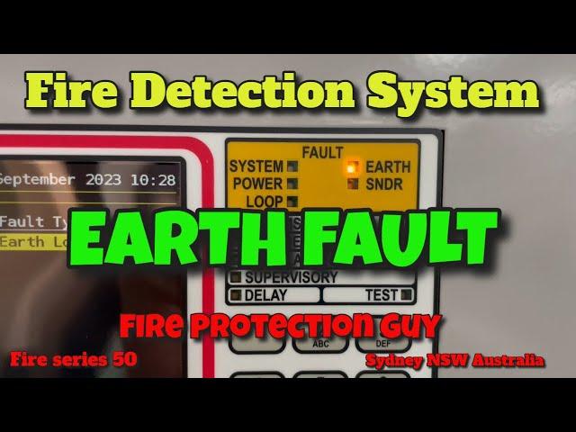 EARTH FAULT - Fire Detection and Alarm System