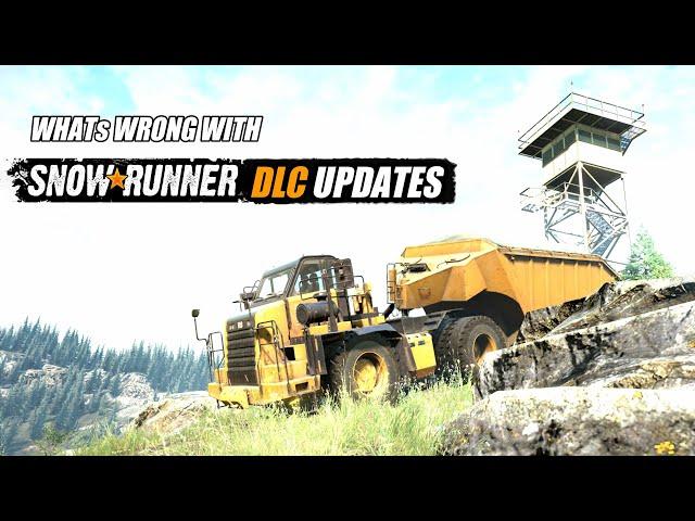 Whats wrong with Snowrunner Phase DLC Updates