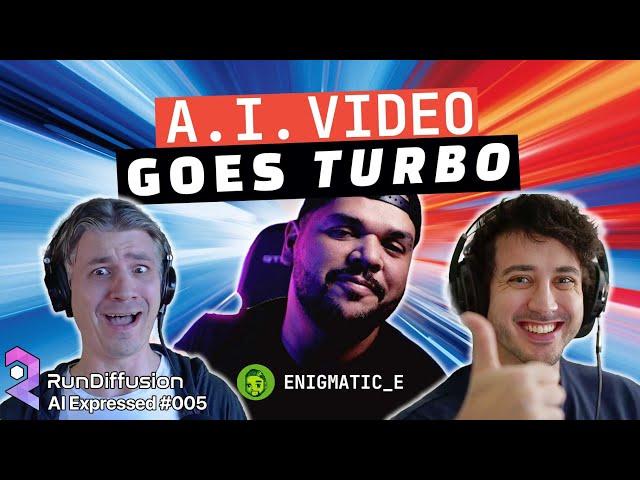 AI Video Goes Turbo ft. Enigmatic E - AI Expressed #005