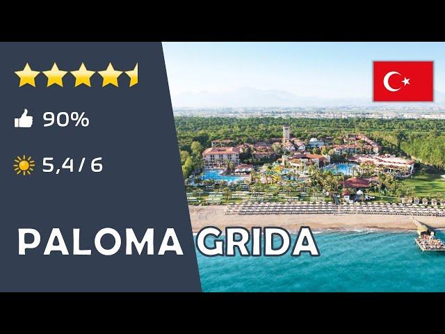 Paloma Grida Resort & Spa ⭐️⭐️⭐️⭐️ - Belek (Türkei)