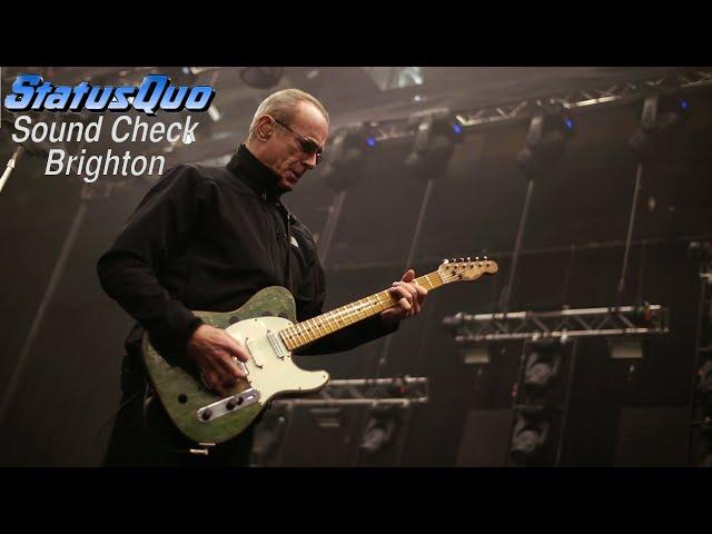 Status Quo Sound Check Brighton part1