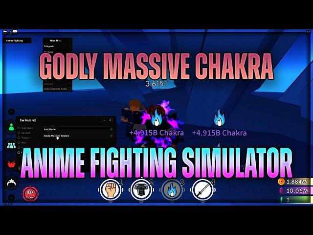 Anime Fighting Simulator script hack | GODLY MASSIVE CHAKRA, GODMODE | SWHUBV2 PREMIUM