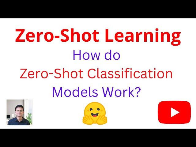 What is Zero Shot Learning | How Zero-shot Classification model works | NLP | transformers   | Code