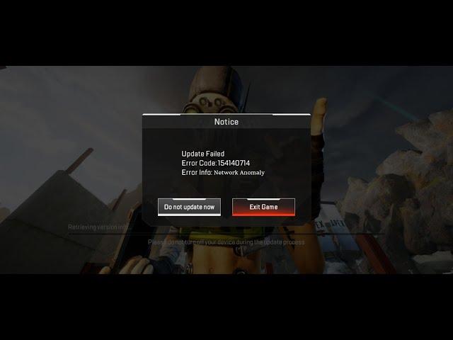 3 Ways To Fix Apex Legends Mobile Error Code: 154140714 | Update Failed | Network Anomaly