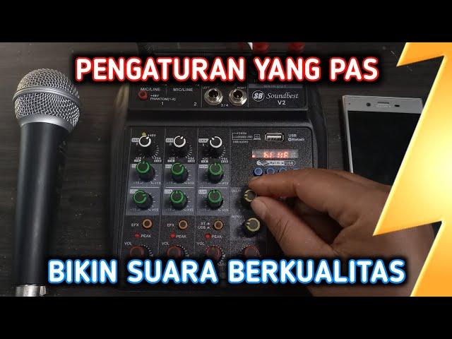 setting mixer yang benar | cara setting mixer untuk karaoke | tutorial setting mixer audio