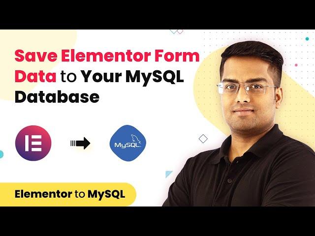 How to Save Elementor Form Data to Your MySQL Database