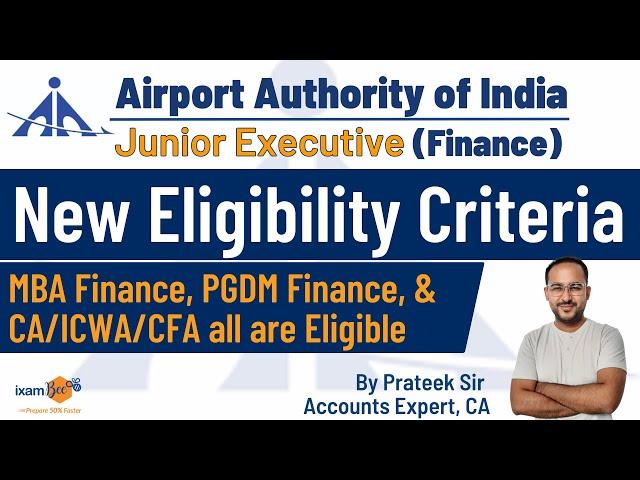 AAI Junior Executive Finance 2023 | New Eligibility Criteria for AAI Junior Executive Finance Exam