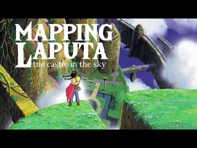 Mapping Laputa - a Castle in the Sky Essay