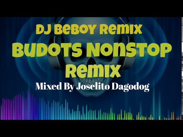 Budots NonStop Remix 2020 (Mixed by Dj beboy)