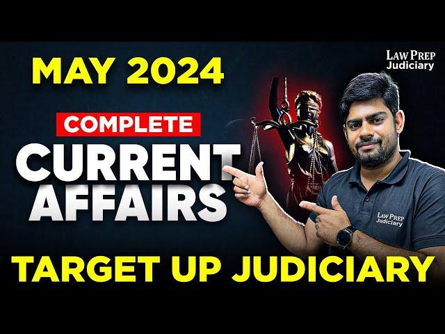 Current Affairs & GK for all Judiciary Exams | May 2024 | Surya Sir