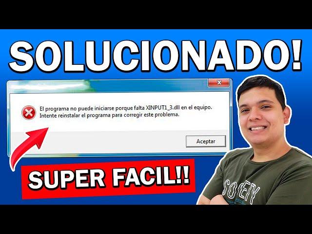  SOLUCION Error XINPUT1_3.dll | Windows 7, 8, 8.1 y 10 | PROBLEMA RESUELTO  | 2021