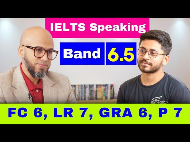 Band 6.5 IELTS Speaking Test | BARC T