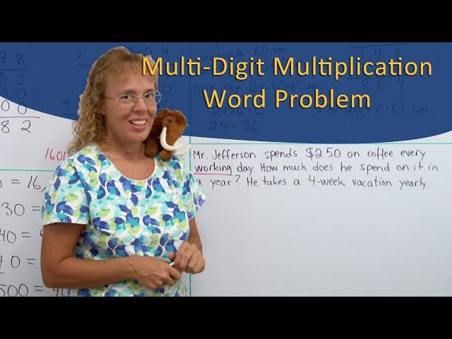 Multi-digit multiplication word problem