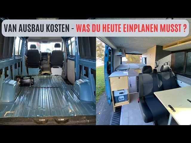 CAMPER AUSBAU KOSTEN! Was hat unser Sprinter Selbstausbau gekostet? Alle Kostendetails vom Umbau!