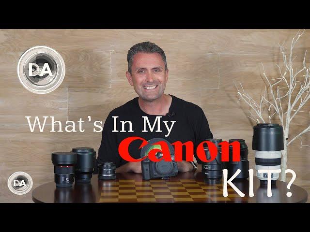 Dustin Abbott: What's In My Canon Kit 2021