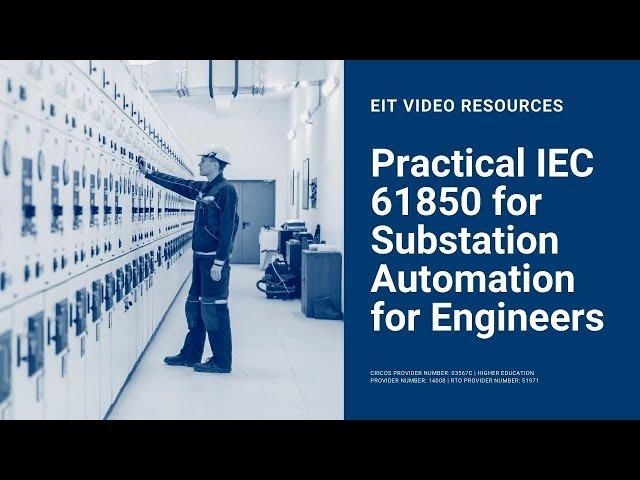 Practical IEC 61850 for Substation Automation