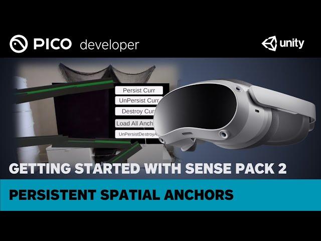 Getting Started with Sense Pack 2 : Persistent Anchors