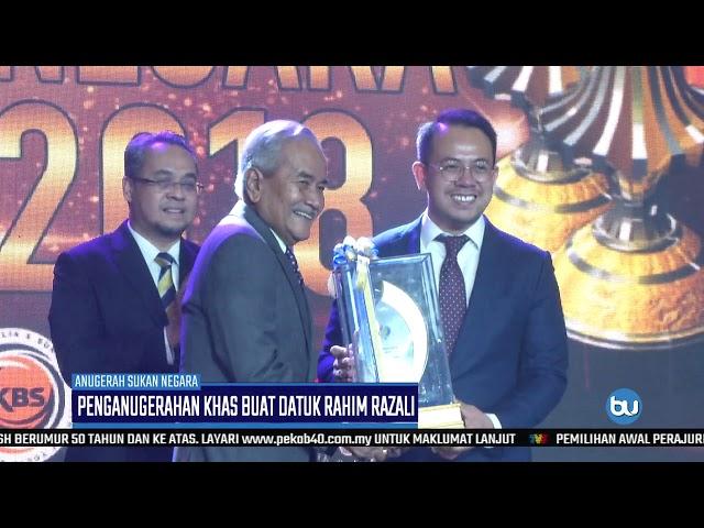 ANUGERAH SUKAN NEGARA | Penganugerahan Khas Buat Datuk Rahim Razali