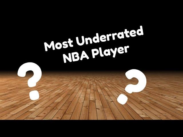 The Most Underrated Player in the NBA