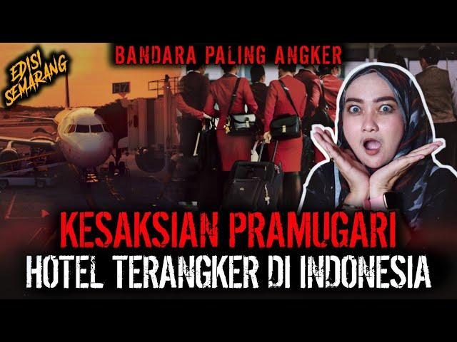 CERITA PRAMUGARI PALING HOROR !! BANDARA PALING ANGKER ADA DI SINI ??