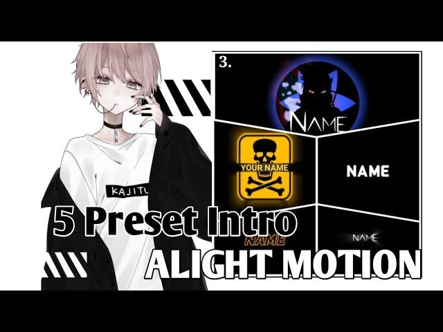 5 Preset Intro Amv || Alight Motion