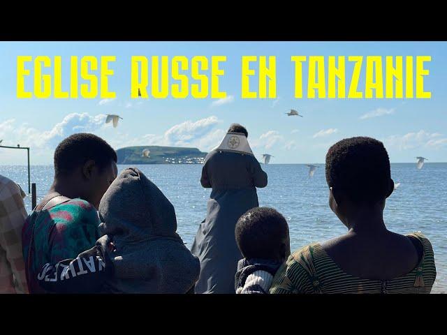 Église orthodoxe russe en Tanzanie