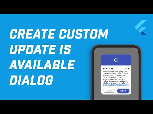 How to Create Custom Update is Available Dialog in Flutter!