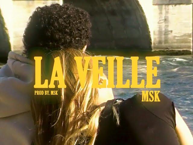 MSK - La Veille (Visualizer)